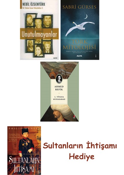 Unutulmayanlar + Türk Mitolojisi + 1. Viyana Muhasarası + Her Şe... + Sultanların Ihtişamı