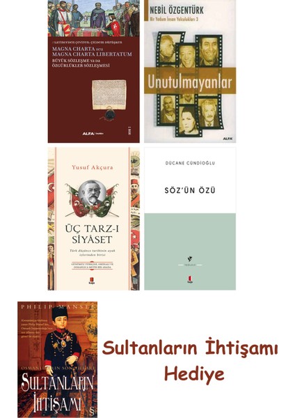 Büyük Sözleşme Ya Da Özgürlükler Sözleşmesi + Unutulmayanlar + Ü... + Sultanların Ihtişamı