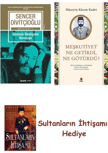 Osmanlı Beyliğinin Kuruluşu + Meşrutiyet Ne Getirdi Ne Götürdü? ... + Sultanların Ihtişamı