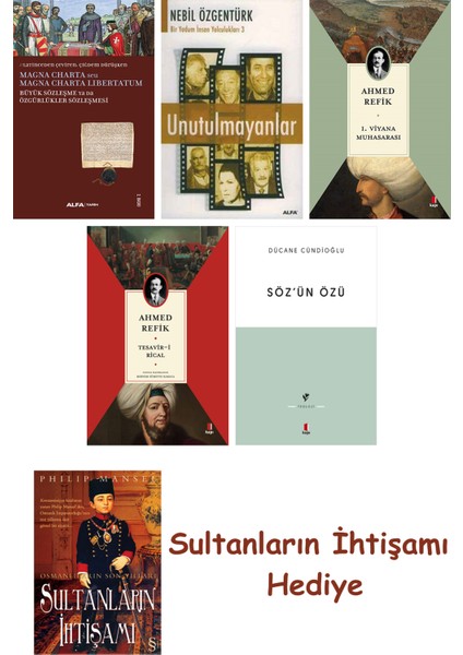 Büyük Sözleşme Ya Da Özgürlükler Sözleşmesi + Unutulmayanlar + 1... + Sultanların Ihtişamı