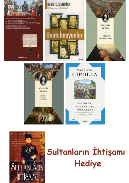 Büyük Sözleşme Ya Da Özgürlükler Sözleşmesi + Unutulmayanlar + 1... + Sultanların Ihtişamı