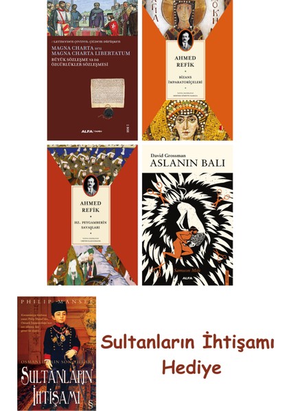 Büyük Sözleşme Ya Da Özgürlükler Sözleşmesi + Bizans Imparatoriç... + Sultanların Ihtişamı