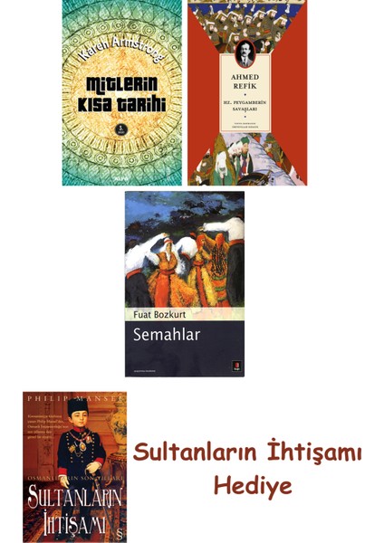 Mitlerin Kısa Tarihi + Hz. Peygamberin Savaşları + Semahlar + He... + Sultanların Ihtişamı