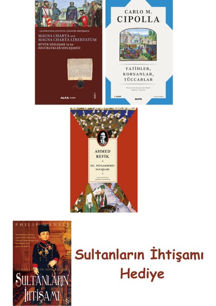 Büyük Sözleşme Ya Da Özgürlükler Sözleşmesi + Fatihler Korsanlar... + Sultanların Ihtişamı