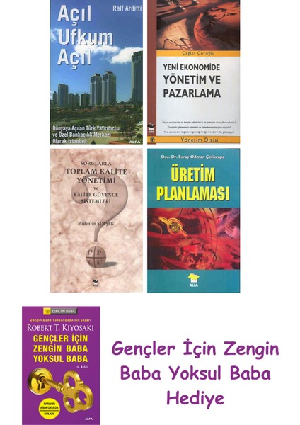 Açıl Ufkum Açıl + Yeni Ekonomide Yönetim ve Pazarlama + Sorularla Toplam Kalite Yönetimi ve Kalit...