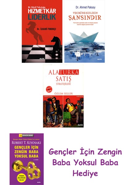 Hizmetkar Liderlik (Cep Boy) + Tecrübesizliğin Şansındır + Alaturka Satış Stratejileri