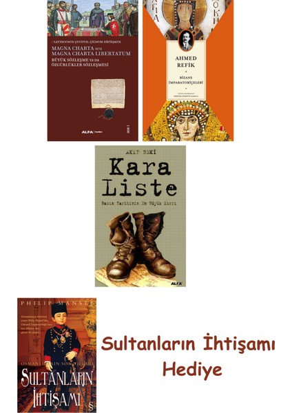 Büyük Sözleşme Ya Da Özgürlükler Sözleşmesi + Bizans Imparatoriç... + Sultanların Ihtişamı