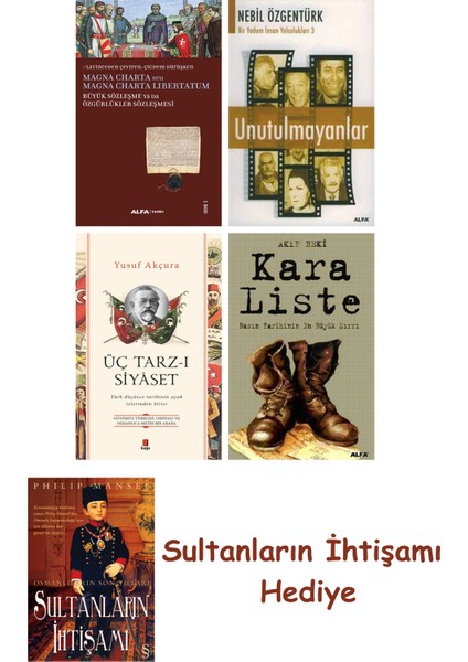 Büyük Sözleşme Ya Da Özgürlükler Sözleşmesi + Unutulmayanlar + Ü... + Sultanların Ihtişamı
