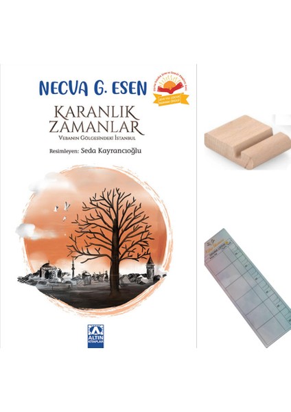 Karanlık Zamanlar / Necva G. Esen / 5. ve 6. Sınıf /10-12 Yaş Hikaye+Tablet Tutucu
