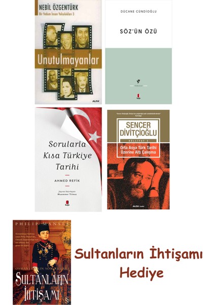 Unutulmayanlar + Söz'ün Özü + Sorularla Kısa Türkiye Tarihi + Or... + Sultanların Ihtişamı