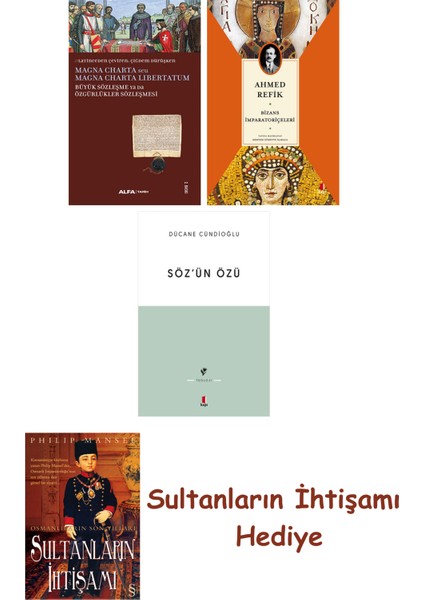 Büyük Sözleşme Ya Da Özgürlükler Sözleşmesi + Bizans Imparatoriç... + Sultanların Ihtişamı