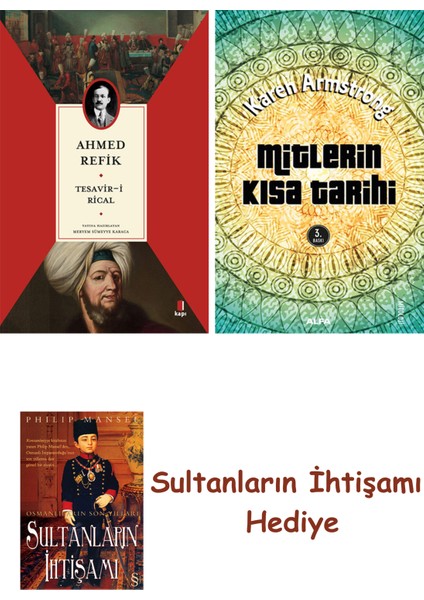 Tesavir-I Rical + Mitlerin Kısa Tarihi + Her Şeyin Anlamı