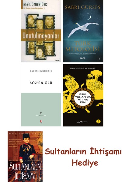 Unutulmayanlar + Türk Mitolojisi + Söz'ün Özü + Eski Yunan'da Mi... + Sultanların Ihtişamı