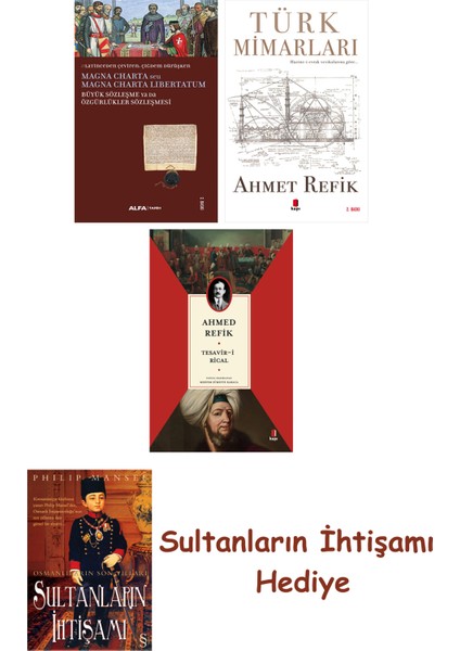 Büyük Sözleşme Ya Da Özgürlükler Sözleşmesi + Türk Mimarları + T... + Sultanların Ihtişamı