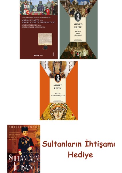 Büyük Sözleşme Ya Da Özgürlükler Sözleşmesi + Prusya Nasıl Yükse... + Sultanların Ihtişamı