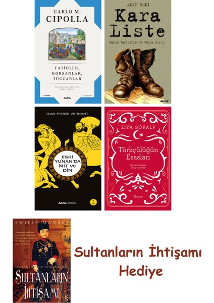 Fatihler Korsanlar Tüccarlar + Kara Liste + Eski Yunan'da Mit Ve... + Sultanların Ihtişamı