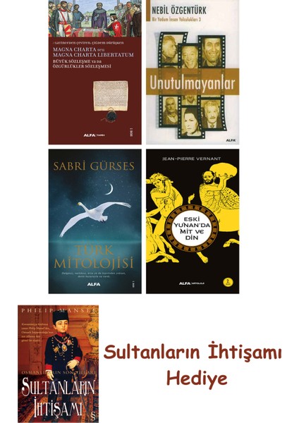 Büyük Sözleşme Ya Da Özgürlükler Sözleşmesi + Unutulmayanlar + T... + Sultanların Ihtişamı