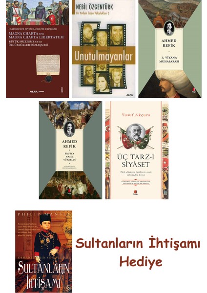 Büyük Sözleşme Ya Da Özgürlükler Sözleşmesi + Unutulmayanlar + 1... + Sultanların Ihtişamı