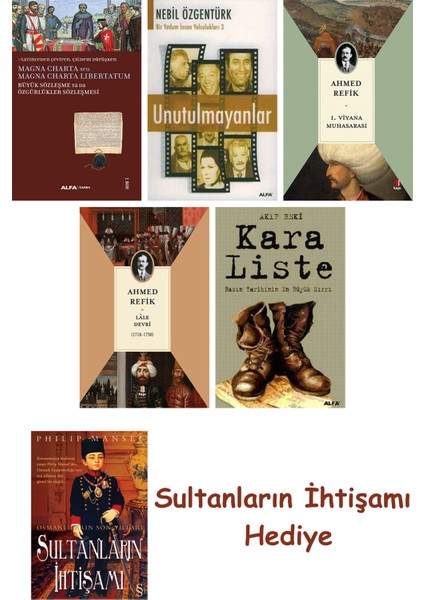 Büyük Sözleşme Ya Da Özgürlükler Sözleşmesi + Unutulmayanlar + 1... + Sultanların Ihtişamı