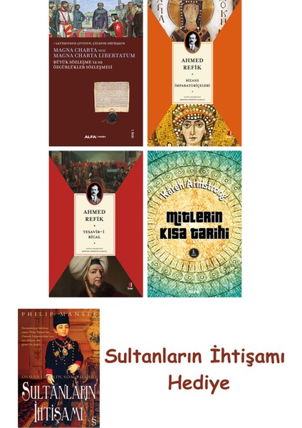Büyük Sözleşme Ya Da Özgürlükler Sözleşmesi + Bizans Imparatoriç... + Sultanların Ihtişamı
