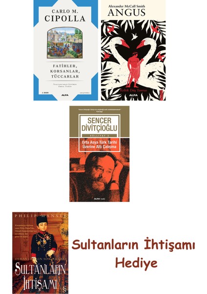 Fatihler Korsanlar Tüccarlar + Angus + Orta Asya Türk Tarihi Üze... + Sultanların Ihtişamı