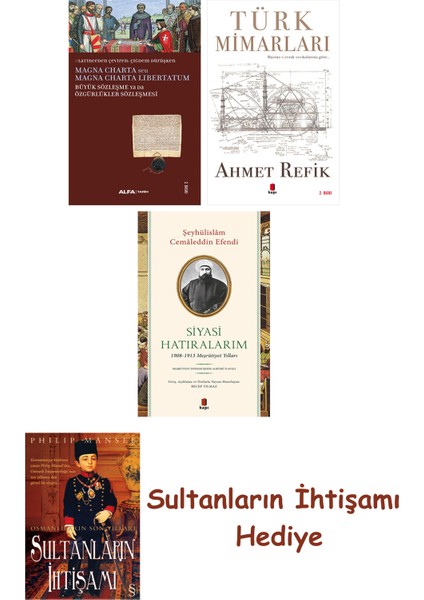 Büyük Sözleşme Ya Da Özgürlükler Sözleşmesi + Türk Mimarları + S... + Sultanların Ihtişamı