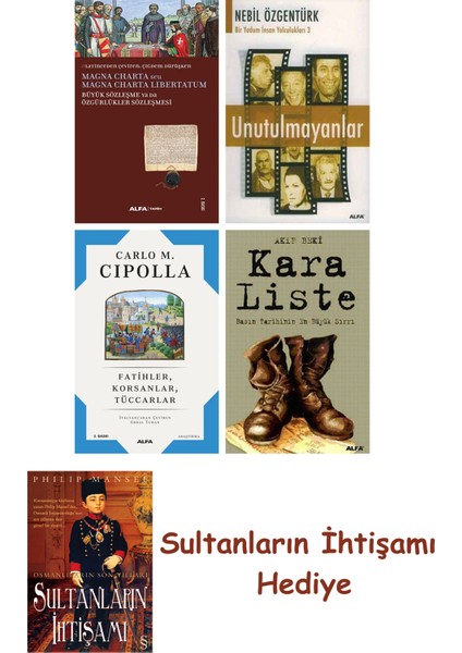 Büyük Sözleşme Ya Da Özgürlükler Sözleşmesi + Unutulmayanlar + F... + Sultanların Ihtişamı