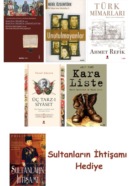 Büyük Sözleşme Ya Da Özgürlükler Sözleşmesi + Unutulmayanlar + T... + Sultanların Ihtişamı