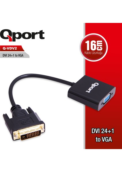 Qport Q-Vdv2 DVI 24+1 To VGA Çevirici Adaptör