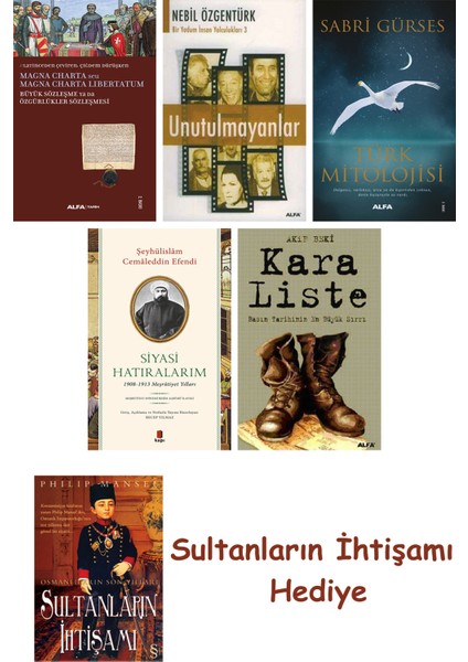 Büyük Sözleşme Ya Da Özgürlükler Sözleşmesi + Unutulmayanlar + T... + Sultanların Ihtişamı