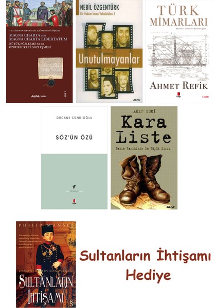 Büyük Sözleşme Ya Da Özgürlükler Sözleşmesi + Unutulmayanlar + T... + Sultanların Ihtişamı