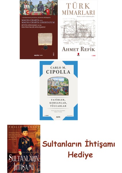 Büyük Sözleşme Ya Da Özgürlükler Sözleşmesi + Türk Mimarları + F... + Sultanların Ihtişamı