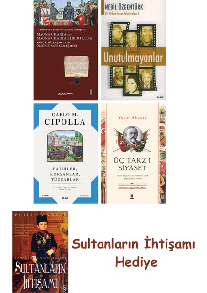 Büyük Sözleşme Ya Da Özgürlükler Sözleşmesi + Unutulmayanlar + F... + Sultanların Ihtişamı