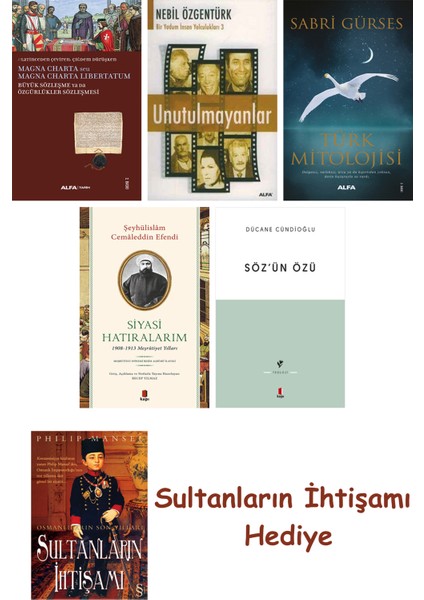 Büyük Sözleşme Ya Da Özgürlükler Sözleşmesi + Unutulmayanlar + T... + Sultanların Ihtişamı