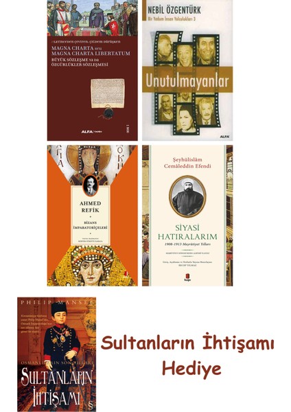 Büyük Sözleşme Ya Da Özgürlükler Sözleşmesi + Unutulmayanlar + B... + Sultanların Ihtişamı