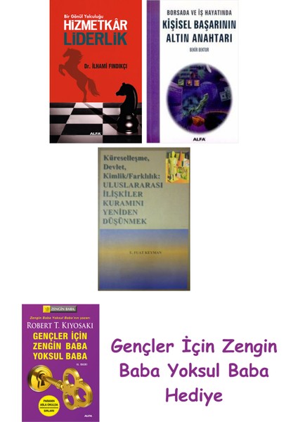 Hizmetkar Liderlik (Cep Boy) + Kişisel Başarının Altın Anahtarı + Küreselleşme, Devlet, Kimlik,fa...