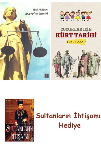 Marx'ın Simiti + Çocuklar Için Kürt Tarihi + Her Şeyin Anlamı