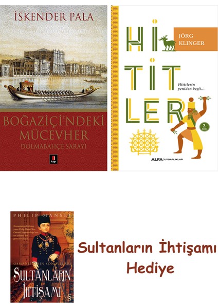 Boğaziçi'ndeki Mücevher + Hititler + Her Şeyin Anlamı