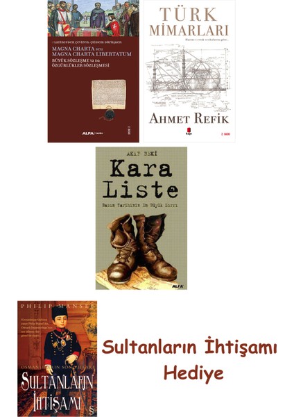 Büyük Sözleşme Ya Da Özgürlükler Sözleşmesi + Türk Mimarları + K... + Sultanların Ihtişamı