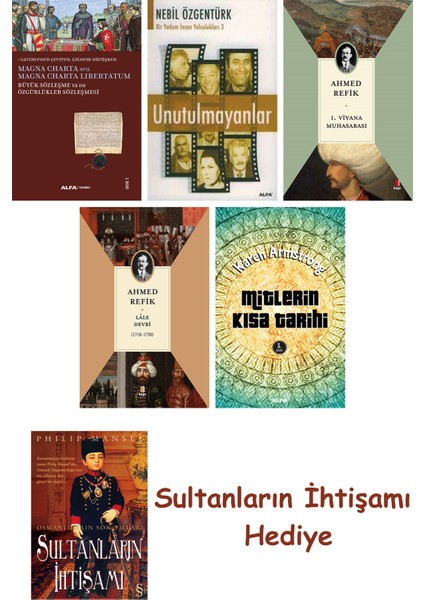 Büyük Sözleşme Ya Da Özgürlükler Sözleşmesi + Unutulmayanlar + 1... + Sultanların Ihtişamı