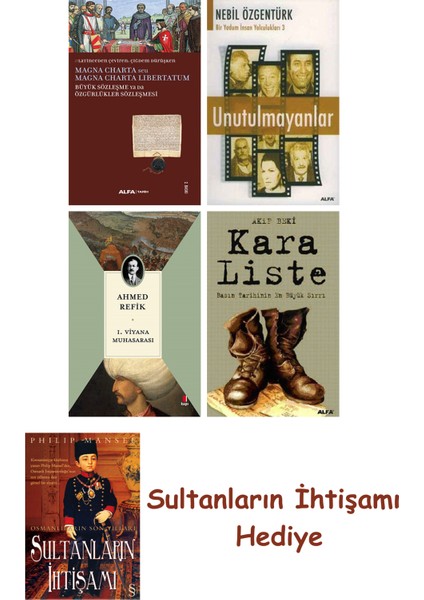 Büyük Sözleşme Ya Da Özgürlükler Sözleşmesi + Unutulmayanlar + 1... + Sultanların Ihtişamı