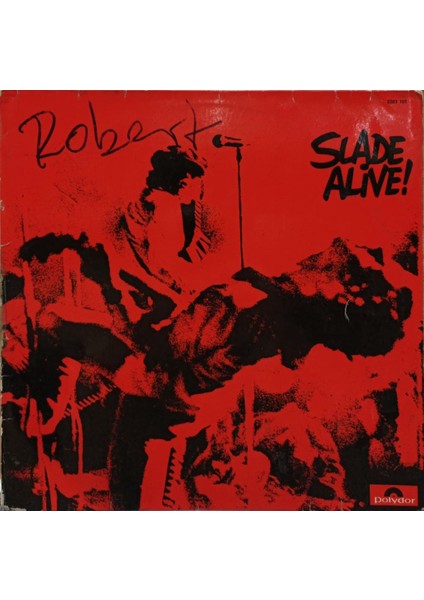 Slade – Slade Alive! Lp