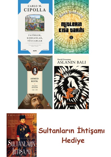 Fatihler Korsanlar Tüccarlar + Mitlerin Kısa Tarihi + Felaket S... + Sultanların Ihtişamı