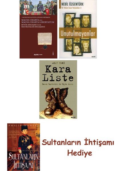 Büyük Sözleşme Ya Da Özgürlükler Sözleşmesi + Unutulmayanlar + K... + Sultanların Ihtişamı
