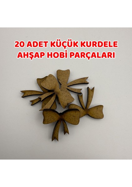 20 Adet Ahşap Küçük Kurdele Hobi Süs Parçaları