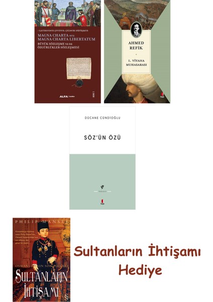 Büyük Sözleşme Ya Da Özgürlükler Sözleşmesi + 1. Viyana Muhasara... + Sultanların Ihtişamı