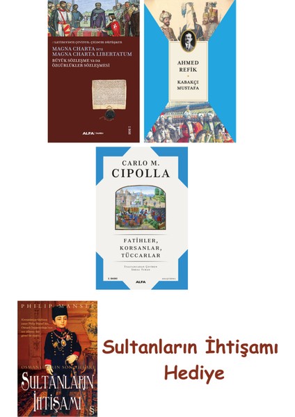 Büyük Sözleşme Ya Da Özgürlükler Sözleşmesi + Kabakçı Mustafa + ... + Sultanların Ihtişamı