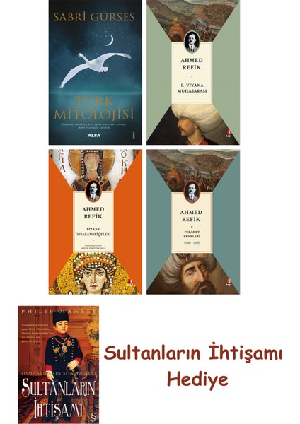 Türk Mitolojisi + 1. Viyana Muhasarası + Bizans Imparatoriçeleri... + Sultanların Ihtişamı