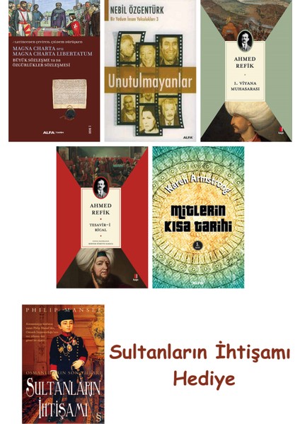 Büyük Sözleşme Ya Da Özgürlükler Sözleşmesi + Unutulmayanlar + 1... + Sultanların Ihtişamı