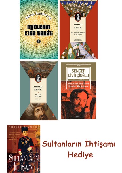 Mitlerin Kısa Tarihi + Hz. Peygamberin Savaşları + Felaket Sene... + Sultanların Ihtişamı